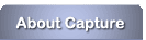 About Capture: Employee and exit interviews, human resource interviewing and consulting, customer satisfaction surveys, customer service assessment, technical writing